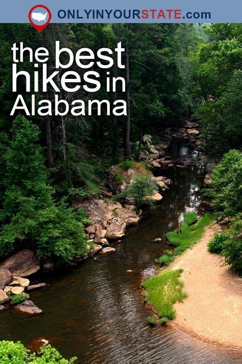 You Need To Take These 10 Epic Alabama Trails This Year Wow