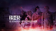 TV Time - 1945 - 12 Städte - 12 Schicksale (TVShow Time)