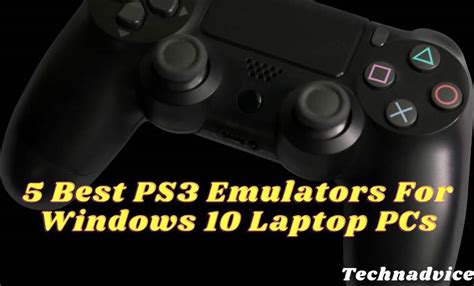 5 Best Ps3 Emulators For Windows 10 Laptop Pcs 2024 Technadvice