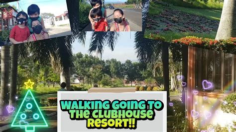 Walking Going To The Clubhouse Resort Youtube