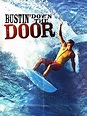 Amazon.de: Bustin' down the Door ansehen | Prime Video