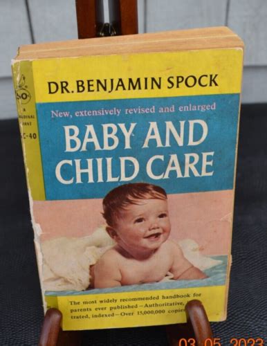 Baby And Child Care By Dr Benjamin Spock 1963 Pb 123rd Printing Ebay