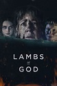Watch Lambs of God (2019) Online | Free Trial | The Roku Channel | Roku