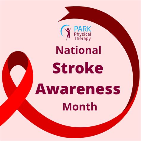 National Stroke Awareness Month Park Physical Therapy