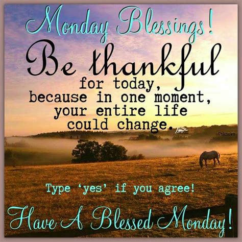 Monday Blessings Be Thankful Pictures Photos And Images For Facebook