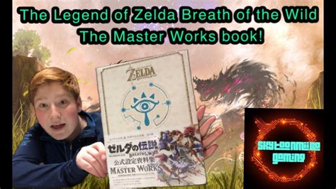 The Legend Of Zelda Breath Of The Wild The Master Works Book Youtube