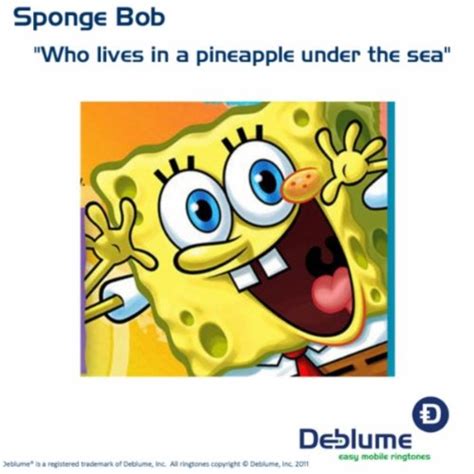 Spongebob Who Lives In A Pineapple Under The Sea By Robert Burton