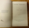 Daniel Deronda. by George Eliot.: Very Good Hardcover (1876 ...