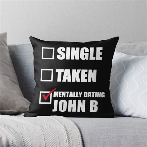 Mentally Dating John B Chase Stokes Outer Banks Throw Pillow For