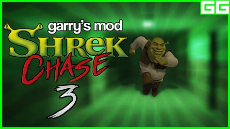 Shrek Chase 3 Garrys Mod Funny Moments Youtube