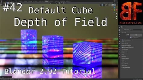 Blender 292 Beginner Tutorial Default Cube Depth Of Field 42 Youtube