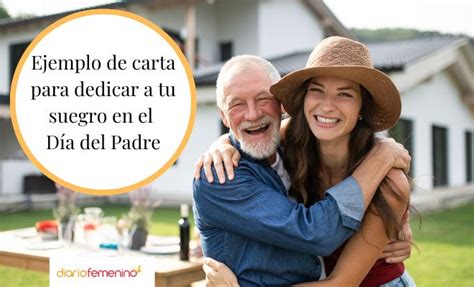 Bella Carta Para Un Suegro En El Día Del Padre Palabras De Afecto