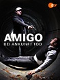 Amazon.de: Amigo - Bei Ankunft Tod ansehen | Prime Video