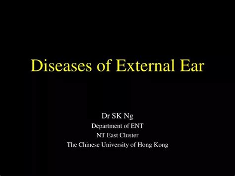 Ppt Diseases Of External Ear Powerpoint Presentation Free Download