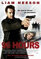 96 Hours : Kinoposter - 96 Hours Bild 1 von 36 - FILMSTARTS.de