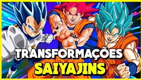 Todas As TransformaÇÕes Saiyajins Mais Épicas De Dragon Ball Youtube