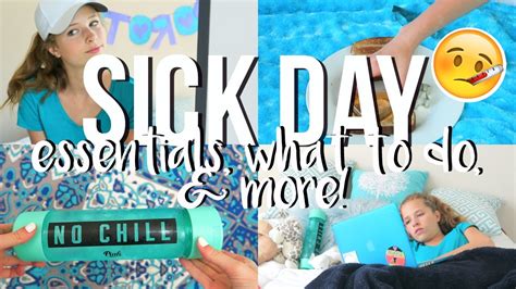 The Ultimate Guide For When Youre Sick What To Do When Youre Sick