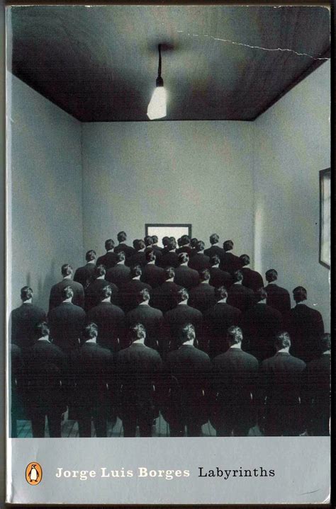 A Book Sorter's Discoveries — Labyrinths, a collection by Jorge Luis