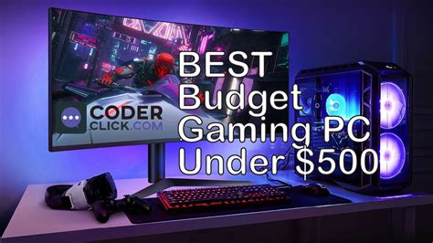 Best Budget Gaming Pc Under 500 Mid 2020 Coderclick