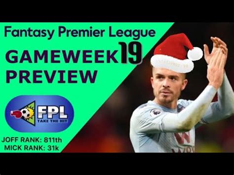 Enter your fpl id in the rank page so that your leagues load here. FPL GAMEWEEK 19 PREVIEW | FPL TIPS | Fantasy Premier ...