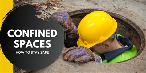 Confined Spaces How To Stay Safe Integrate Sustainability
