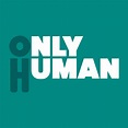 Only Human: Episodes | WNYC Studios | Podcasts