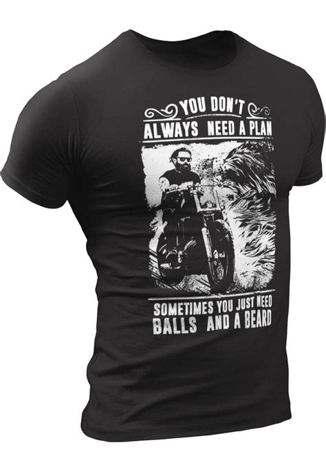 Motorcycle T Shirt Biker T Shirt You Dont Always Need A Plan