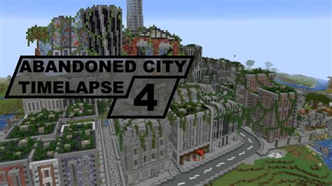 Building An Abandoned City In Minecraft Part 4 Youtube