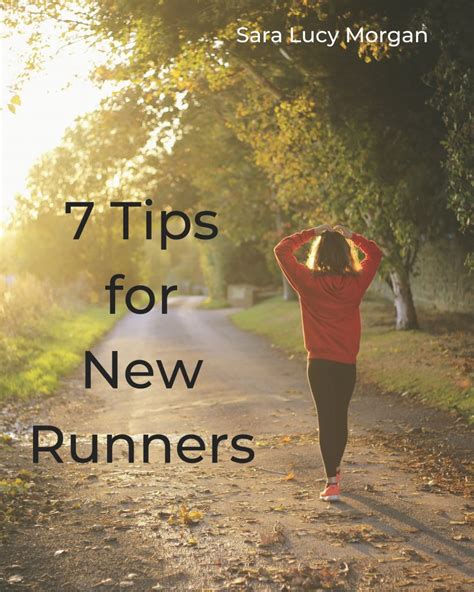 7 Tips For New Runners Sara Lucy Morgan Running