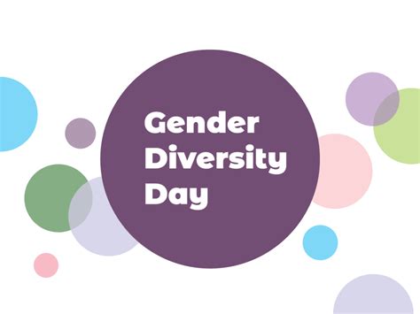 Gender Diversity Day About Gender Diversity Day