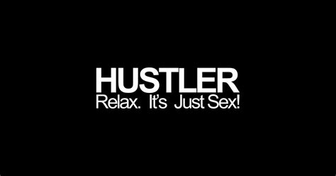 relax it s just sex hustler sticker teepublic