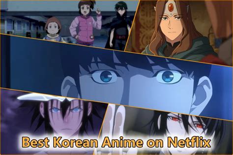 Top 10 Best Korean Anime On Netflix 2023 Otakusnotes