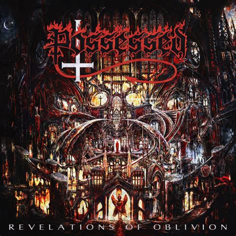Possessed Reveal New Album Revelations Of Oblivion Release First