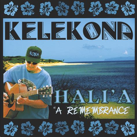 Kelekona’s Hali’a “a Remembrance” – A Musical Journey Through Slack-Key