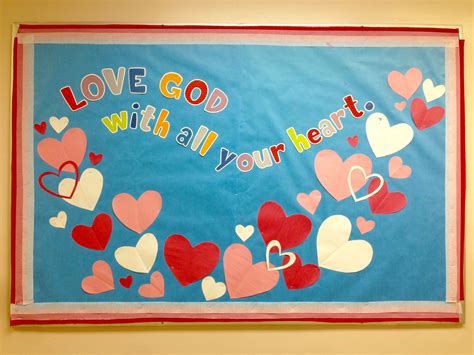 Love God With All Your Heart Valentine Bulletin Board For Christian