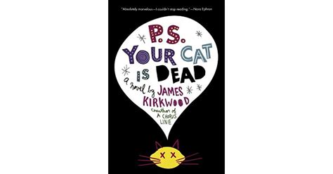 Ps Your Cat Is Dead By James Kirkwood Jr