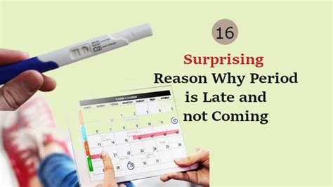 16 Surprising Reason Why Period Is Late And Not Coming