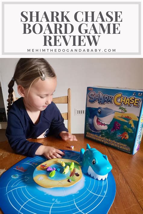 Shark Chase Board Game Review Me Him The Dog And A Baby Board