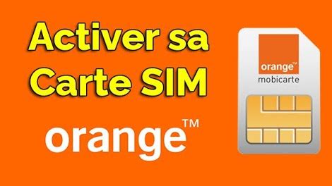 Comme Activer Une Carte Sim Orange Digitalastuces