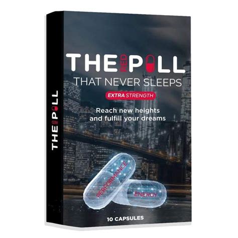The Red Pill That Never Sleeps Fast Acting Amplifier For Strength