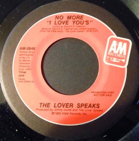 Historys Dumpster No More I Love Yous The Lover Speaks 1986
