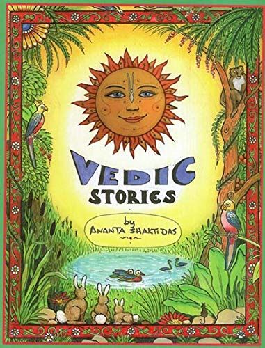 Vedic Stories Ananta Shakti Dasa 9788193727621 Books