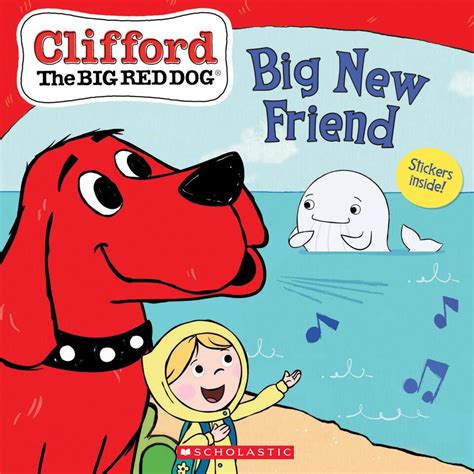 The book was mostly flamed up with the ideas of the writer's daughter. Clifford the Big Red Dog®: Big New Friend | Classroom ...