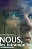 Film NOUS, les intranquilles (2018) en Streaming VF Full HD