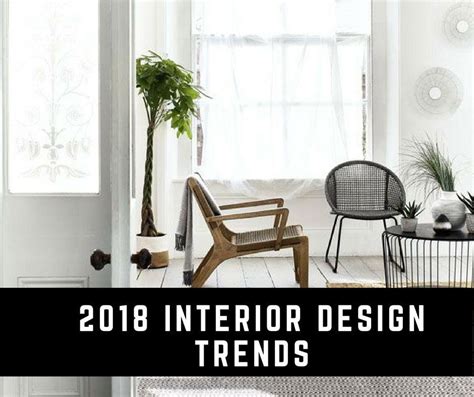 2018 Home Decor Trends