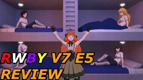 Thirsty Moms And Endgame Rwby Volume 7 Episode 5 Review Youtube