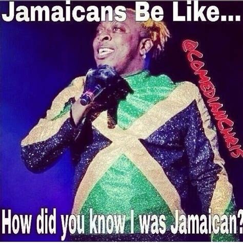 1000 Images About Jamaicans Be Like On Pinterest Whats The My
