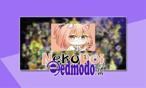 Nekopoi Care Apk Mod Gratis Versi Terbaru Nonton Anime 2023