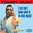 Tommy Hunt – I Just Don't Know What to Do With Myself Samples | Genius