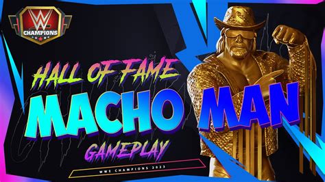 6 Hall Of Fame Macho Man Wwe Champions 2023 Youtube